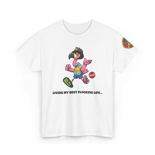 Best Flocking Life T-shirt