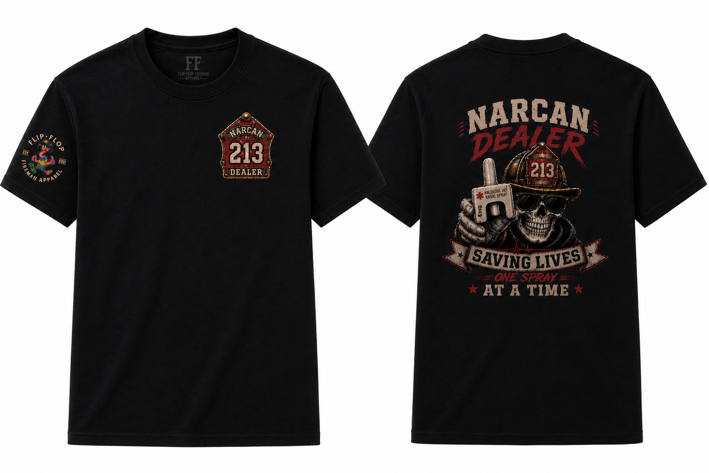 Narcan Dealer Tee — Saving Lives One Spray at a Time