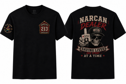 Narcan Dealer Tee — Saving Lives One Spray at a Time